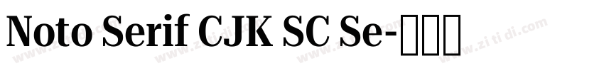 Noto Serif CJK SC Se字体转换